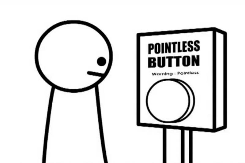 Pointless Button Pointless Button